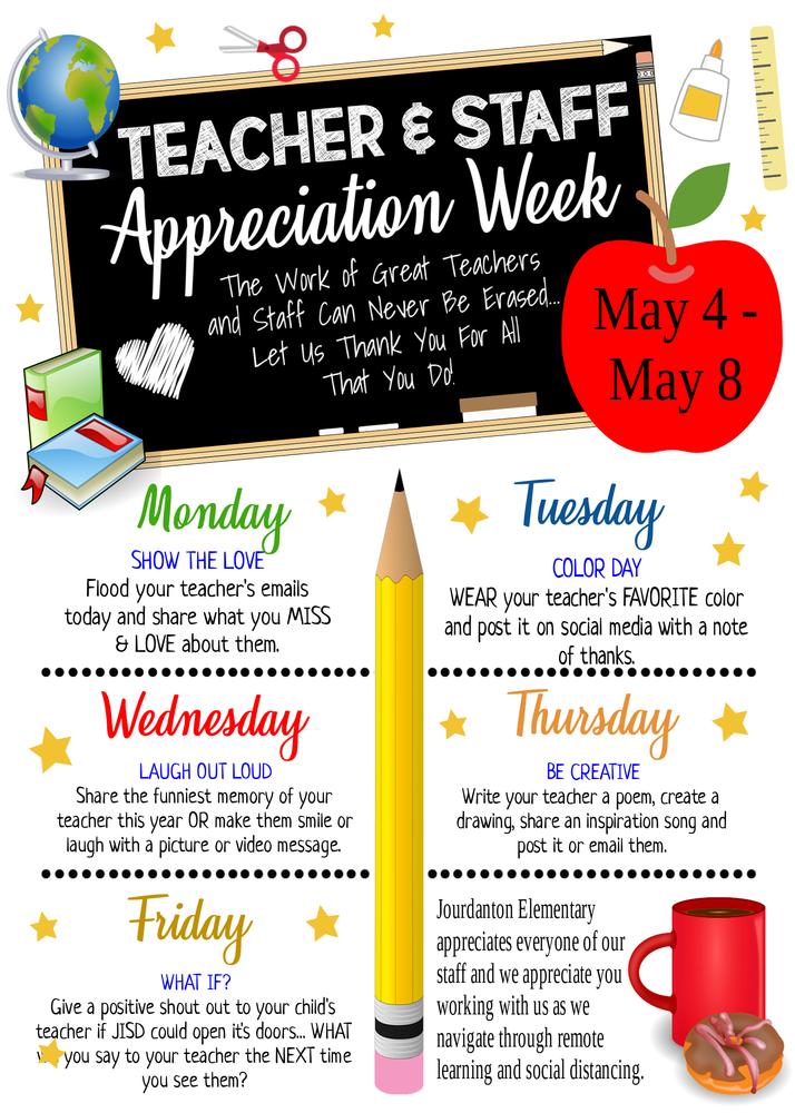 TEACHER APPRECIATION WEEK MAY 48 Jourdanton Elementary School
